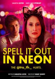 Spell It Out in Neon 2021 streaming