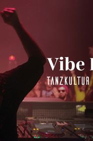 Vibe Istanbul. Tanzen als gäbe es kein Morgen series tv