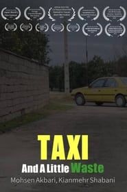 Taxi And A Little Waste series tv