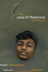 Land of Phantoms series tv