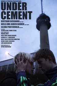Under Cement series tv
