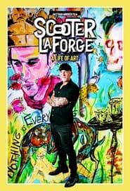 Scooter LaForge: A Life of Art (2023)