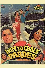 Hum To Chale Pardes series tv