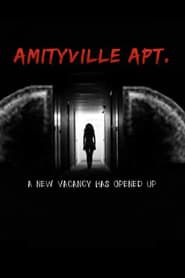 Amiltyville Apartment 2024 streaming