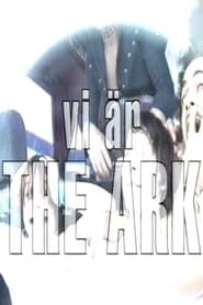 Vi är The Ark series tv