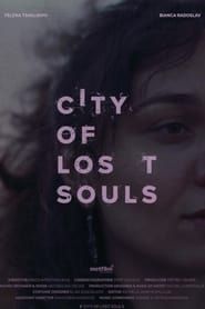 City of Lost Souls series tv