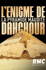 Image L'énigme de la pyramide maudite : Dahchour