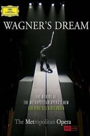 Wagner's Dream (2012)