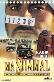 watch Ma Shamal - Ritorno al deserto