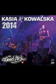 Kasia Kowalska: Woodstock 2014 series tv