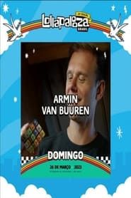Armin van Buuren: Live @ Lollapalooza Brazil 2023 series tv