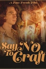 Say No to Craft series tv