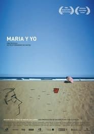 María y yo (2010)