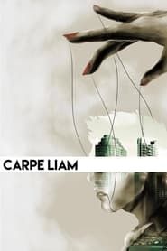 watch Carpe Liam