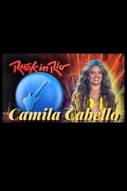 Camila Cabello: Rock in Rio 2022 series tv