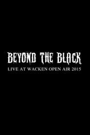 Beyond The Black: Wacken Open Air 2015 series tv