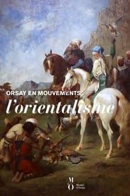 watch L'Orientalisme