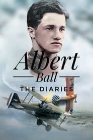 Captain Albert Ball: The Diaries series tv
