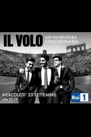 Il Volo: Un Avventura Straordinaria - Live at the Arena di Verona 2015 (2015)