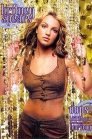 Britney Spears: Oops!... I Did It Again Tour 2000 series tv