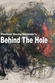 Behind The Hole series tv