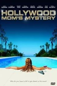 Image The Hollywood Mom's Mystery 2004