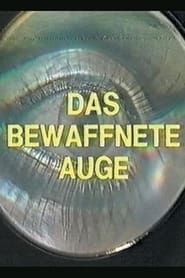 Das Bewaffnete Auge - VALIE EXPORT im Dialog mit der Filmavantgarde (1984)