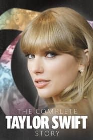 Image The Complete Taylor Swift Story