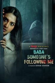 Baba Someone's Following Me series tv
