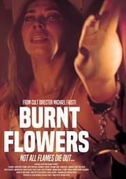 Burnt Flowers ()