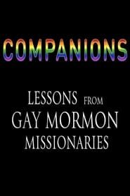 Companions: Lessons from Gay Mormon Missionaries series tv