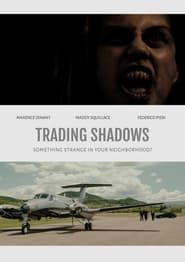 Trading Shadows series tv