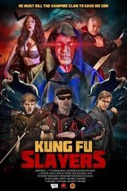 Kung Fu Slayers (2019)