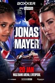 Natasha Jonas vs. Mikaela Mayer 2024 streaming