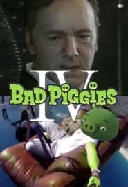 Bad Piggies IV: Advanced Tenderizing series tv