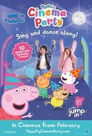 Peppa’s Cinema Party 2024 streaming