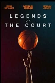 Legends of The Court series tv