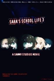 Sara's School Life 3: The Yamiro's Vendetta series tv