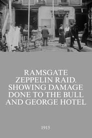 Ramsgate Zeppelin Raid. Showing Damage Done to the Bull and George Hotel series tv
