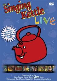 The Singing Kettle - Live series tv