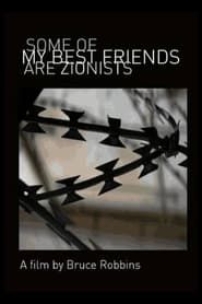 Some of My Best Friends Are Zionists series tv