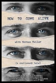 How to Come Alive with Norman Mailer series tv