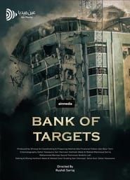 Bank of Targets series tv