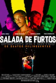 watch Salada de Furtos: Os Quatro Delinquentes