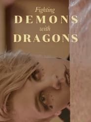 Fighting Demons with Dragons series tv