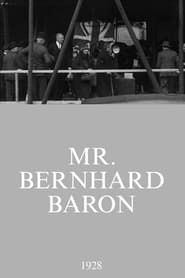 Mr. Bernhard Baron series tv