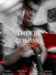 They're Coming series tv