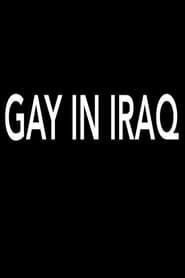 Gay in Iraq series tv