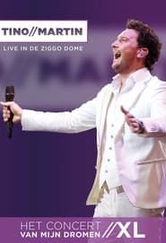 Tino Martin - Het Concert van mijn Dromen (Live in de Ziggo Dome 2017) series tv