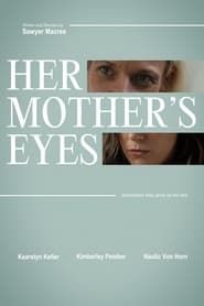 Her Mother's Eyes series tv